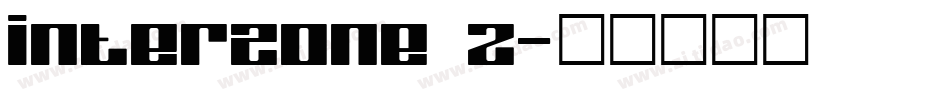 InterZone 2字体转换